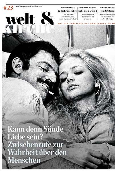 Welt & Kirche: Kann denn Liebe Sünde sein?