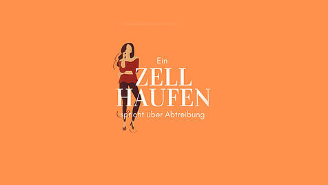 Podcast: Ein Zellhaufen spricht über Abtreibung