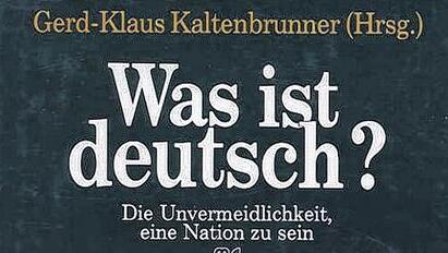 "Was ist deutsch?" erschien 1980 in dem Taschenbuch-Magazin "Initiative" von Gerd-Klaus Kaltenbrunner