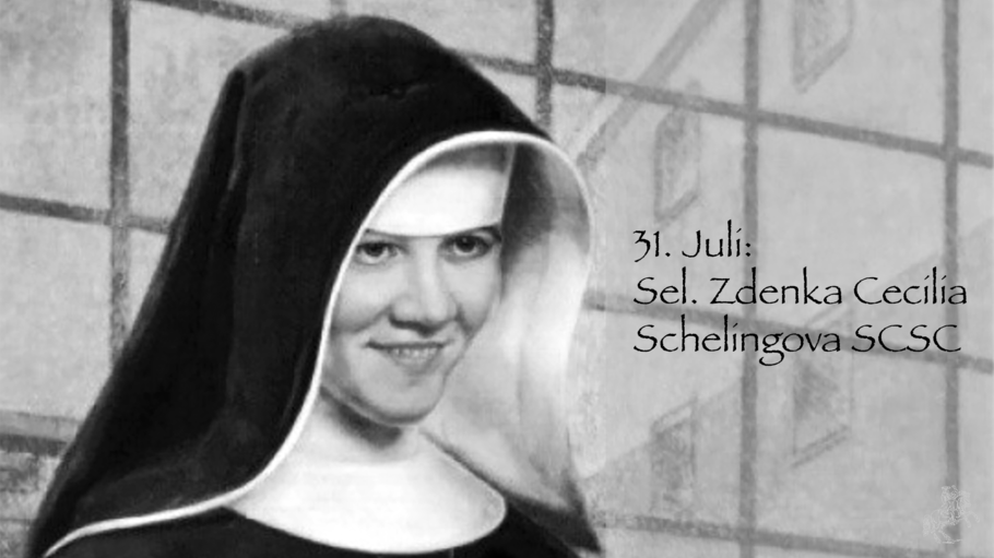 Selige Zdenka Cecilia Schelingova SCSC