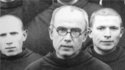 Vor 80 Jahren starb Maximilian Kolbe (mitte)