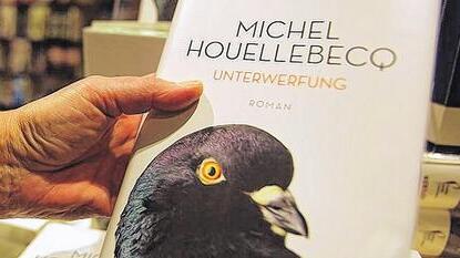 Michel Houellebecqs Roman &bdquo;Unterwerfung&ldquo;