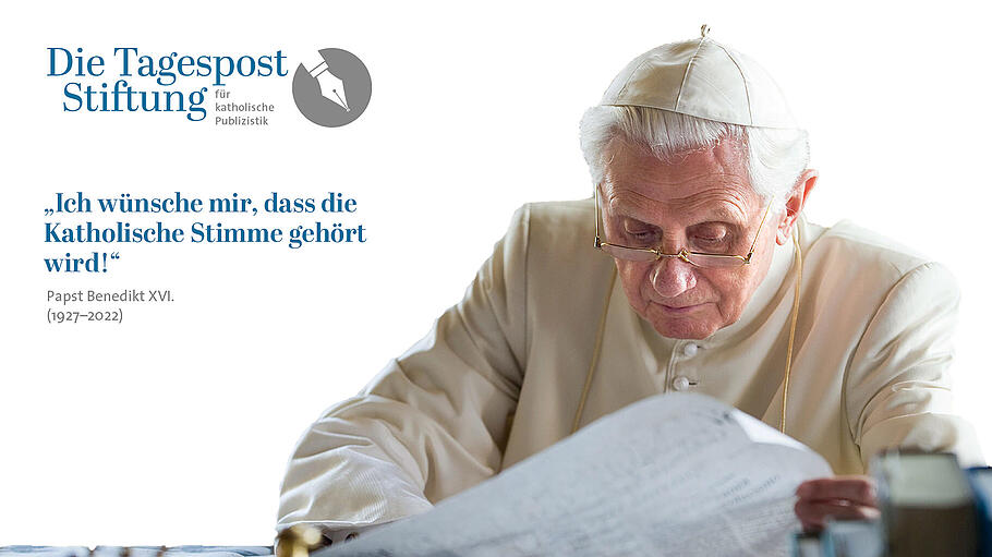 Die Tagespost Stiftung - Papst Benedikt XVI.