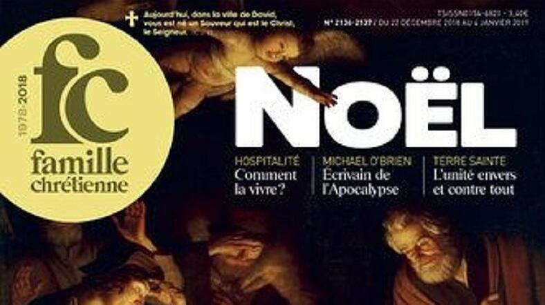 famille chrétienne - Dezember 2018/ Januar 2019