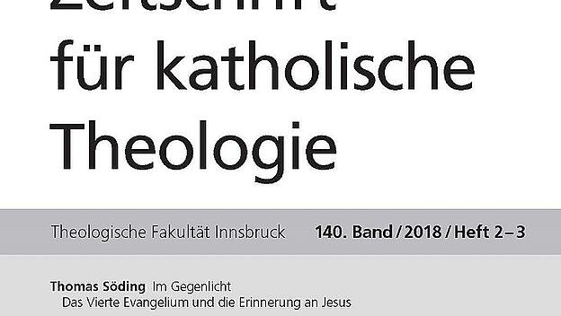 Zeitschrift für katholische Theologie - Band 140/ 2018